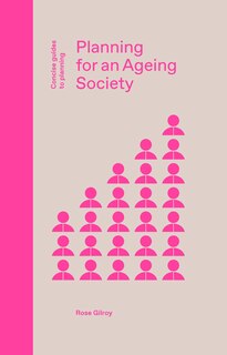 Front cover_Planning For An Ageing Society