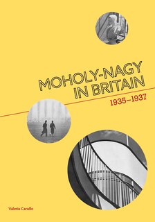 Couverture_Moholy-nagy In Britain