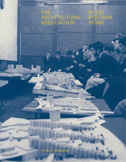 Front cover_The Architectural Association in the Postwar Years