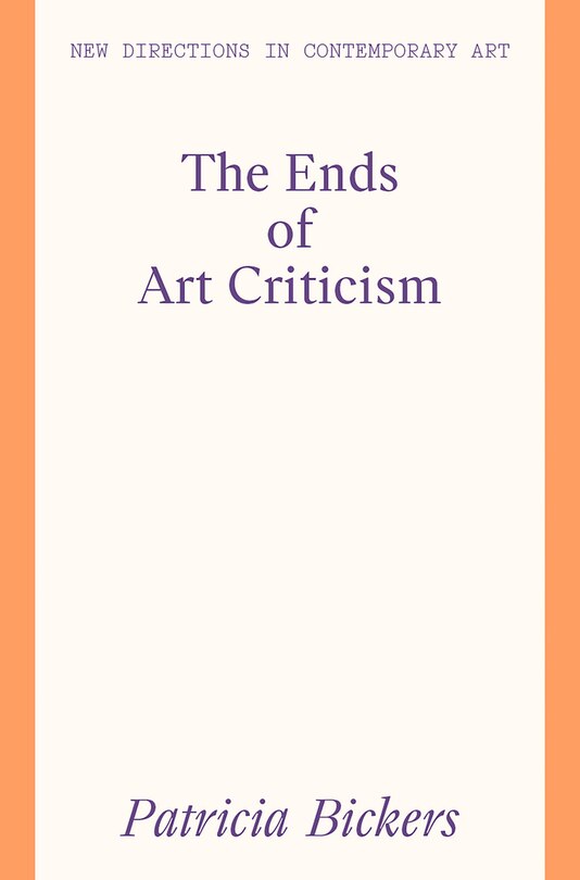 Front cover_The Ends of Art Criticism