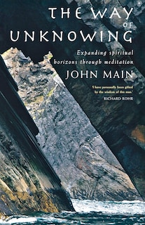 Front cover_Way Of Unknowing: Expanding Spiritual Horizons Through Meditation