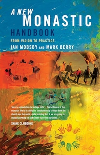 Couverture_A New Monastic Handbook: <br> From Vision To Practice