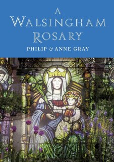 Front cover_A Walsingham Rosary