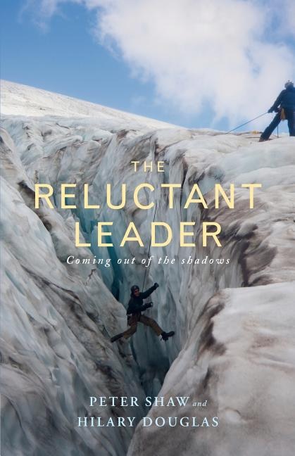 Front cover_The Reluctant Leader