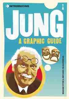 Introducing Jung: A Graphic Guide by MAGGIE HYDE