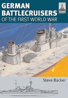 Front cover_German Battlecruisers of the First World War