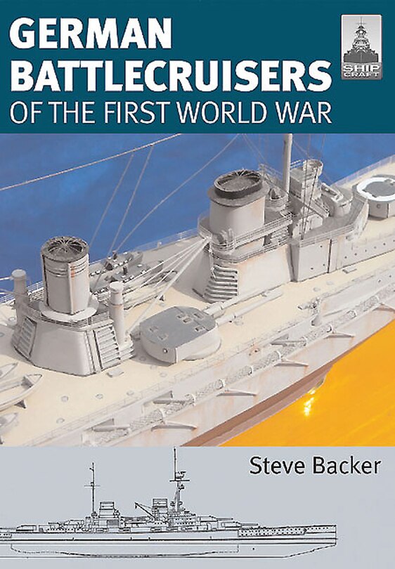 Front cover_German Battlecruisers of the First World War