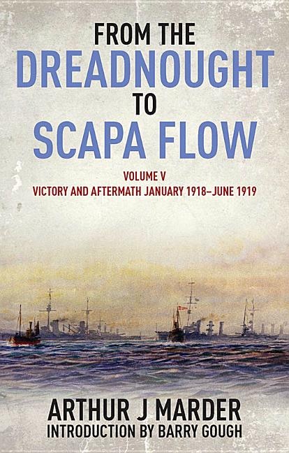 Couverture_From the Dreadnought to Scapa Flow, Volume V