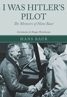 Front cover_I Was Hitler's Pilot