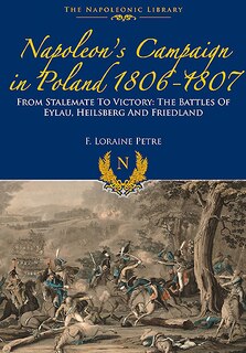 Front cover_Napoleon's Campaign In Poland 1806-1807