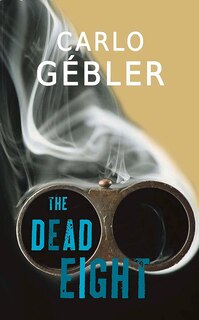 Front cover_The Dead Eight