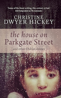 Front cover_The House on Parkgate Street and Other Dublin Stories