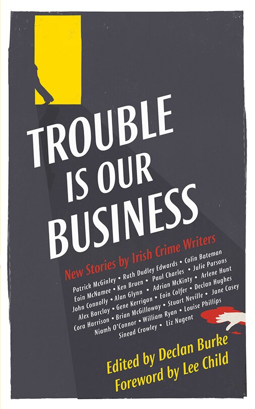 Front cover_Trouble Is Our Business