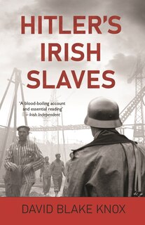 Front cover_Hitler's Irish Slaves