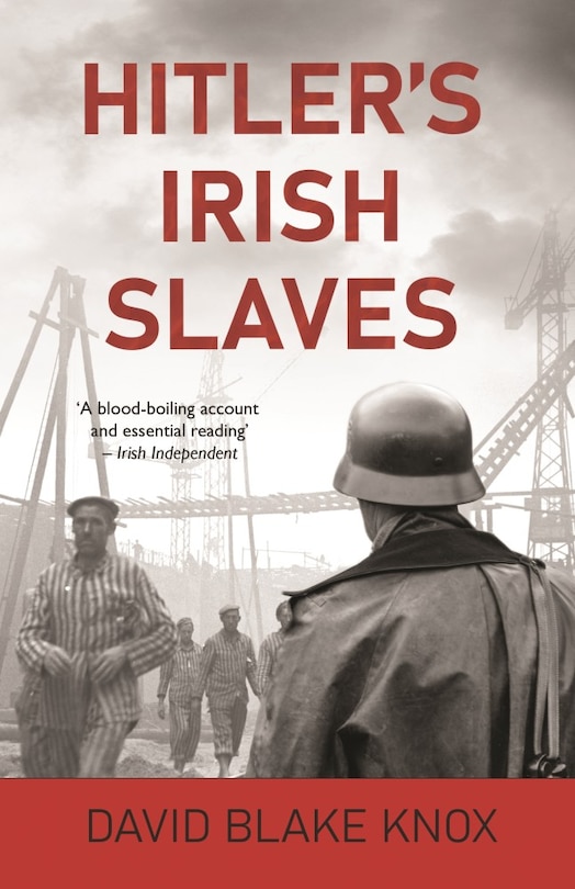 Front cover_Hitler's Irish Slaves