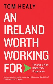 Couverture_An Ireland Worth Working For