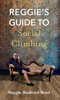 Couverture_Reggie's Guide to Social Climbing