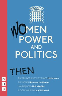 Couverture_Women, Power and Politics: Then