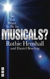 Couverture_So You Want To Be In Musicals?