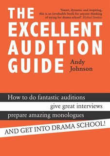 Front cover_The Excellent Audition Guide