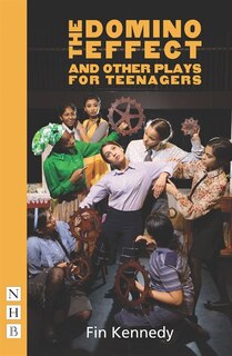 Front cover_The Domino Effect and Other Plays for Teenagers