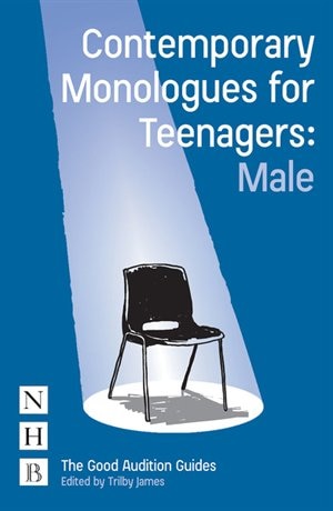 Couverture_Contemporary Monologues for Teenagers: Male
