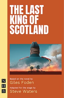 Front cover_The Last King Of Scotland (stage Version)