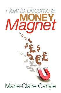 Couverture_How to Become a Money Magnet