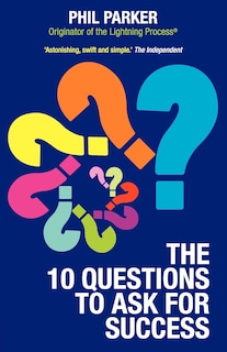 Front cover_The Ten Questions To Ask For Success