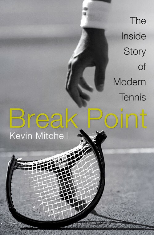 Front cover_Break Point: The Inside Story Of Modern Tennis