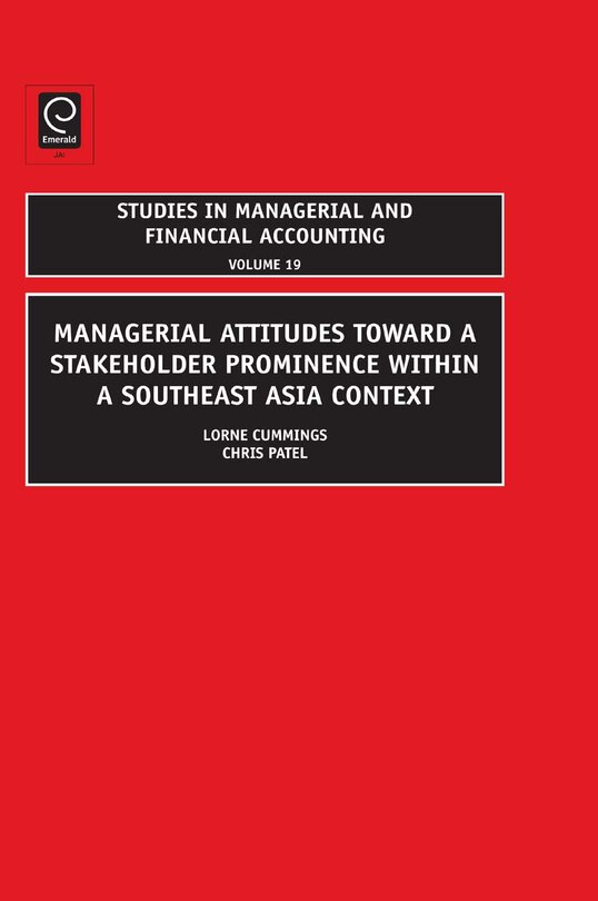 Front cover_Managerial Attitudes Toward a Stakeholder Prominence within a Southeast Asia Context