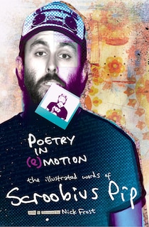 Couverture_Poetry In (e)motion: The Illustrated Words Of Scroobius Pip