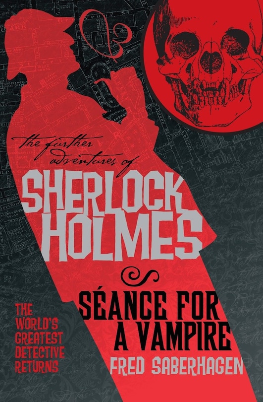 Front cover_The Further Adventures Of Sherlock Holmes: Seance For A Vampire