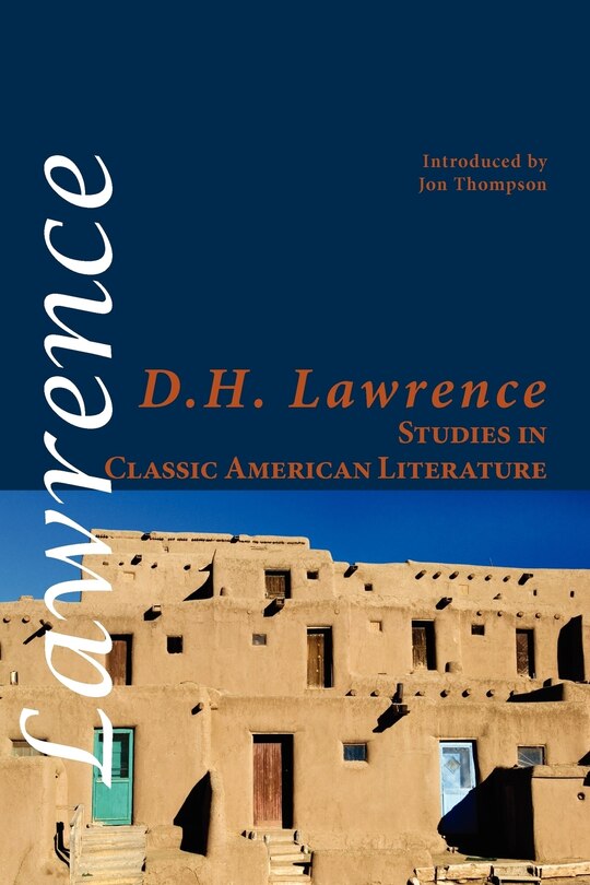 Front cover_Studies In Classic American Literature