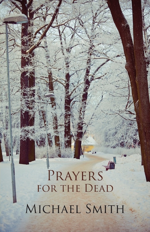 Front cover_Prayers for the Dead and Other Poems