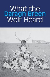 Front cover_What the Wolf Heard