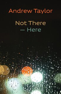 Front cover_Not There - Here