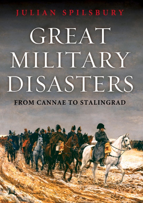 Front cover_Great Military Disasters