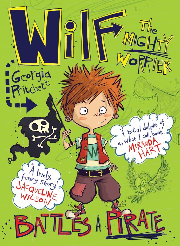 Front cover_Wilf the Mighty Worrier Battles a Pirate
