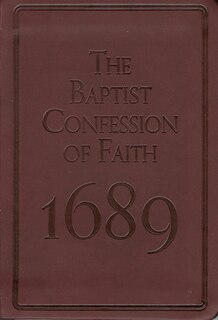 Front cover_Baptist Confession of Faith 1689
