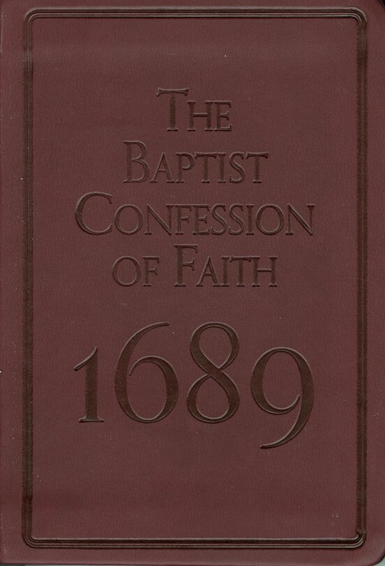 Front cover_Baptist Confession of Faith 1689