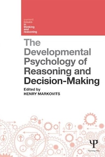 Couverture_The Developmental Psychology of Reasoning and Decision-Making