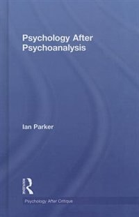 Front cover_Psychology After Psychoanalysis