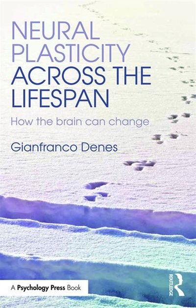 Couverture_Neural Plasticity Across The Lifespan