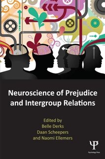 Couverture_Neuroscience Of Prejudice And Intergroup Relations