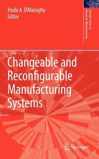 Front cover_Changeable and Reconfigurable Manufacturing Systems
