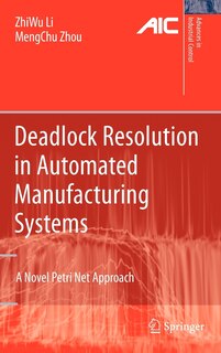 Front cover_Deadlock Resolution in Automated Manufacturing Systems