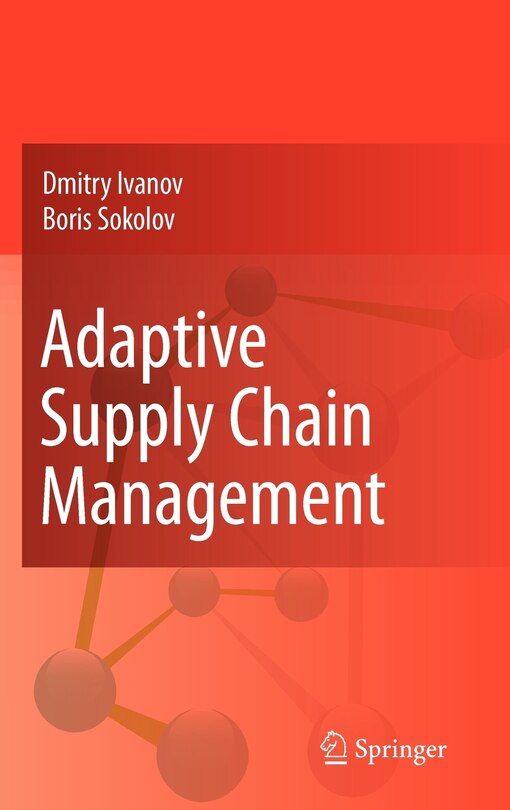 Adaptive Supply Chain Management