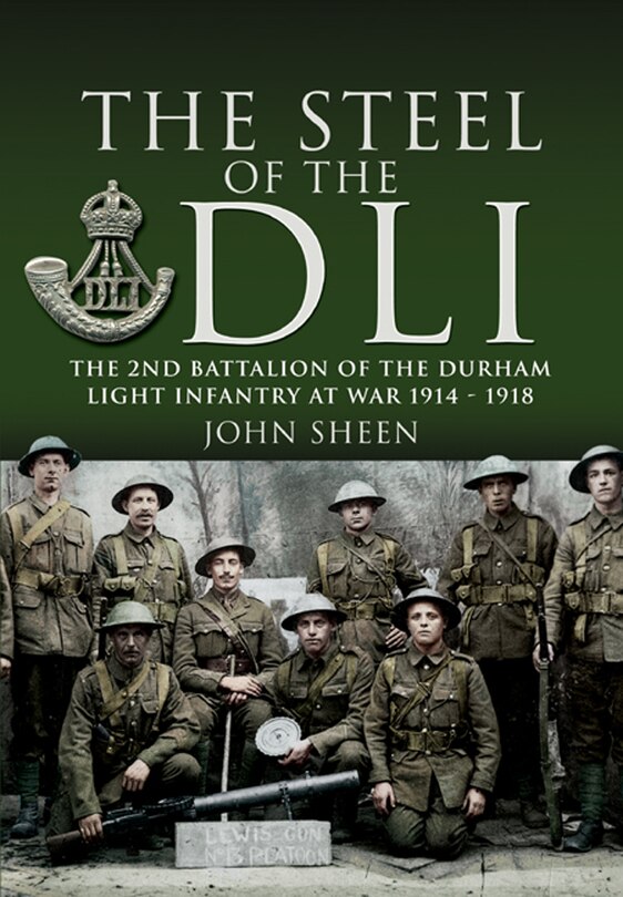Couverture_Steel Of The Dli (2nd Bn 1914/18)