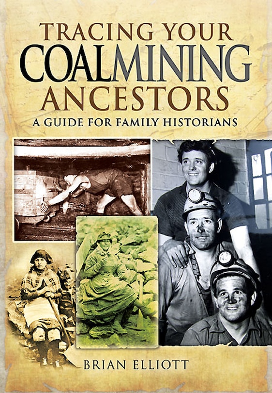 Couverture_Tracing Your Coalmining Ancestors